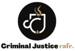 Criminal Justice Cafe
